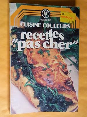 Cuisine couleurs. Recettes pas cher