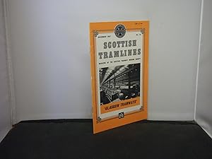 Scottish Tramlines Magazine of the Scottish Tramway Museum Society Issue No 15 1968 Glasgow Tramways