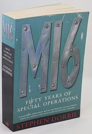 Imagen del vendedor de MI6: Fifty Years of Special Operations a la venta por Boodle Books