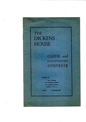 Imagen del vendedor de The Dickens House: Guide and Illustrated Souvenir. a la venta por Gwyn Tudur Davies