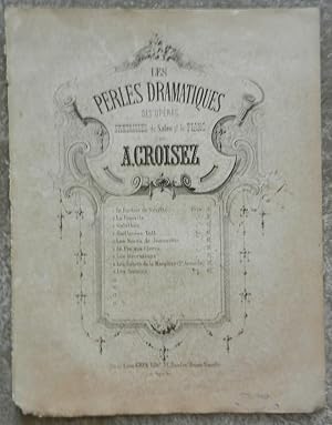 Seller image for Les perles dramatiques des opras. Fantaisies de salon pour le piano. - Les noces de Jeannette, opra par Victor Mass. for sale by Librairie les mains dans les poches