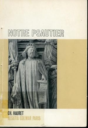 Seller image for Notre Psautier for sale by Librairie Le Nord