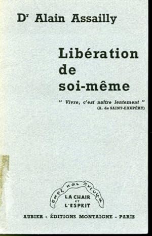 Seller image for Libration de soi-mme for sale by Librairie Le Nord