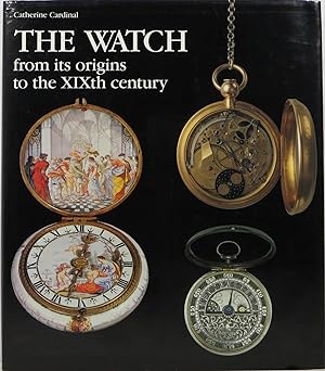 Image du vendeur pour The Watch: From its origins to the XIXth century mis en vente par Newbury Books