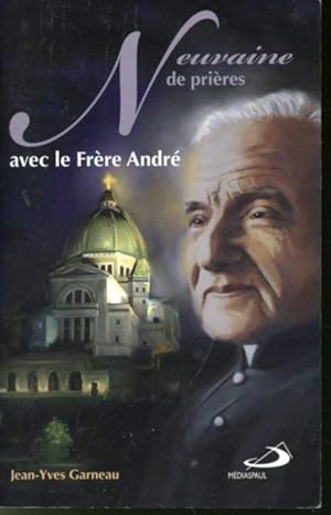 Seller image for Neuvaine de prires avec le Frre Andr for sale by Librairie Le Nord