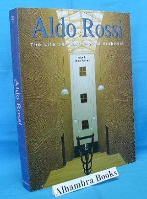 Seller image for Aldo Rossi : The Life and Works of an Architect for sale by Alhambra Books
