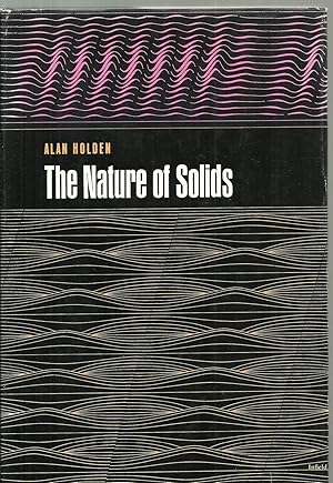 Imagen del vendedor de The Nature of Solids a la venta por Sabra Books