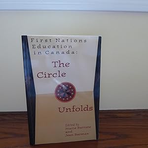 Seller image for First Nations Education in Canada: The Circle Unfolds for sale by Annandale Books