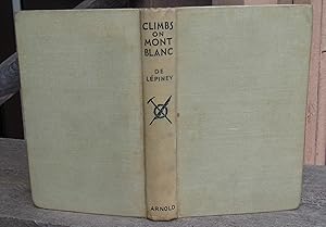 Imagen del vendedor de Climbs On Mont Blanc a la venta por JP MOUNTAIN BOOKS