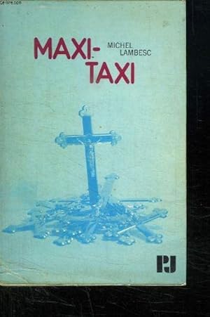 Bild des Verkufers fr Maxi-taxi zum Verkauf von Des livres et nous