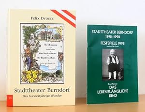 Stadttheater Berndorf - Das hundertjährige Wunder, plusFestspielprogrammheft 1998 "Das lebensläng...