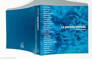 Image du vendeur pour La paraula pintada. Escriptors - pintors mis en vente par La Social. Galera y Libros