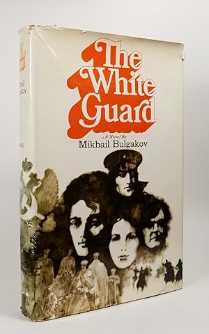 Seller image for The White Guard for sale by Dividing Line Books