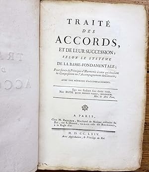 Bild des Verkufers fr Trait des accords, et de leur succession, selon le systme de la basse-fondamentale; pour servir de principes d'harmonie  ceux qui tudient la composition ou l'accompagnement du clavecin. Avec une mthode d'accompagnement zum Verkauf von Chaco 4ever Books