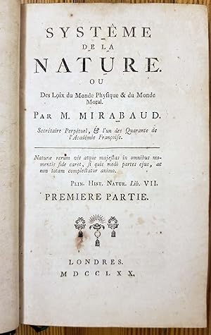 Seller image for Systme de la nature, ou des loix du monde physique & du monde moral. Par M. Mirabaud. for sale by Chaco 4ever Books
