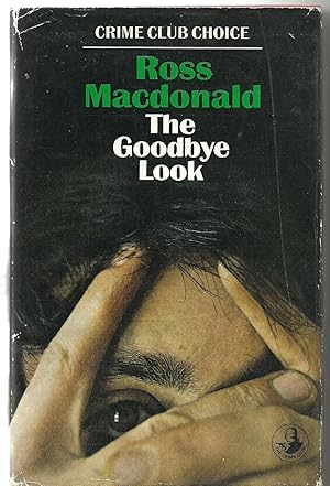 Seller image for The Goodbye Look for sale by Sean Bourke