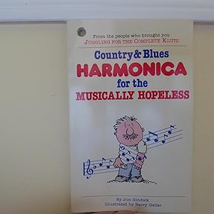 Seller image for Country & Blues Harmonica for the Musically Hopeless for sale by Annandale Books