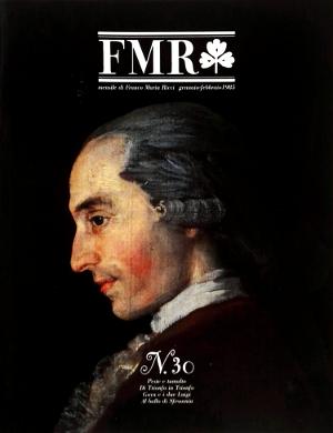 FMR N.30 - Peste e tumulto - Di Trionfo in Trionfo - Goya e i due Luigi - Al ballo di Sfessania