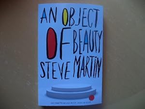 An Object of Beauty (An Uncorrected Proof Copy)