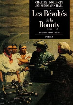 Image du vendeur pour Les revoltes de la bounty mis en vente par JP Livres