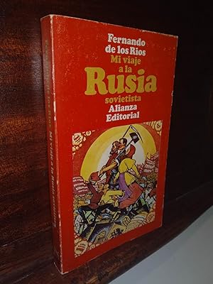 Imagen del vendedor de Mi viaje a la Rusia sovietista a la venta por Libros Antuano
