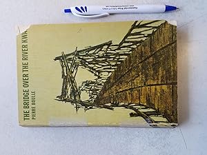 Immagine del venditore per The Bridge Over the River Kwai venduto da East Aurora Bookworm