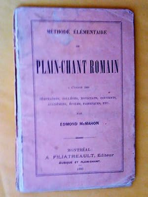 Méthode élémentaire de plain-chant romain : à l'usage des séminaires, colléges, noviciats, couven...