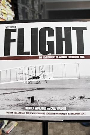 Imagen del vendedor de The Story of Flight : the Development of Aviation through the Ages a la venta por Mad Hatter Bookstore