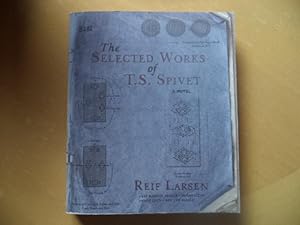 Seller image for The Selected Works of T. S. Spivet (An Uncorrected Proof Copy) for sale by Terry Blowfield