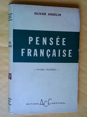 Pensée française. Pages choisies