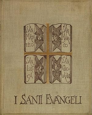 I Santi Evangeli. San Matteo, San Marco, San Luca, San Giovanni