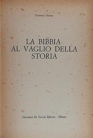 Seller image for La Bibbia al vaglio della storia for sale by FABRISLIBRIS