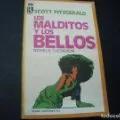 Seller image for Los malditos y los bellos for sale by Vrtigo Libros