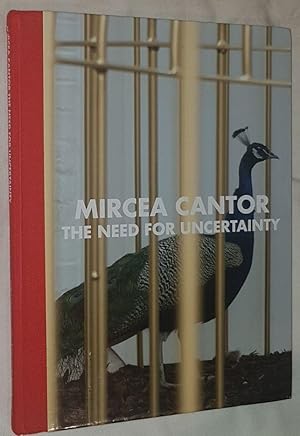 Seller image for Mircea Cantor : the need for uncertainty : Modern Art Oxford, Arnolfini, Bristol, Camden Arts Centre, London : III : 3 artists, 3 spaces, 3 years for sale by Nigel Smith Books