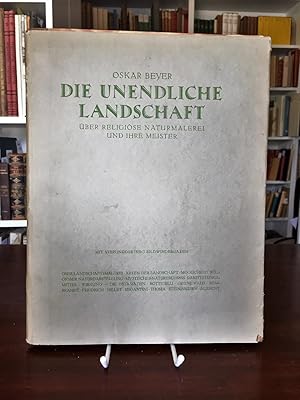 Seller image for Die unendliche Landschaft. ber religise Naturmalerei und ihre Meister. for sale by Antiquariat Seibold