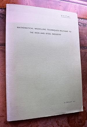 Immagine del venditore per Mathematical Modelling Techniques Relevant To The Iron And Steel Industry venduto da Dodman Books