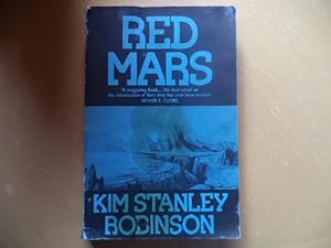 Image du vendeur pour Red Mars (An Uncorrected Proof Copy) mis en vente par Terry Blowfield