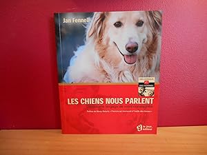 Seller image for LES CHIENS NOUS PARLENT ; DECODEZ LE LANGAGE DE VOTRE COMPAGNON for sale by La Bouquinerie  Dd