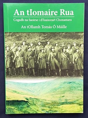 An Tiomaire Rua: Cogadh Na Saoirse I Dtuaisceart Chonamara.