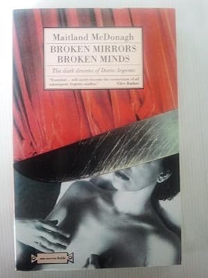 Broken Mirrors Broken Minds - Dark Dreams of Dario Argento