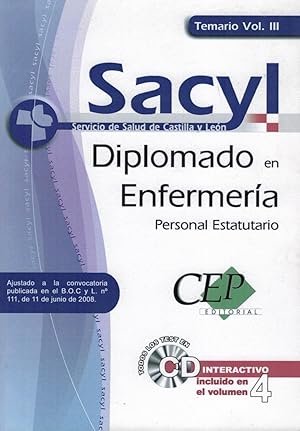 Seller image for DIPLOMADO EN ENFERMERIA. PERSONAL ESTATUTARIO SERVICIO DE SALUD DE CASTILLA Y LEN ( SACYL ). Temario. Vol. III. for sale by Librera Torren de Rueda