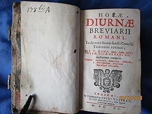 Seller image for HORAE DIURNAE BREVIARII ROMANI - EX-DECRETO SACRO-SANCTI CONCILII TRIDENTINI RESTITUTUM. - 1690 for sale by LA FRANCE GALANTE