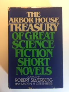 Seller image for The Arbor House Treasury of Great Science Fiction Short Novels for sale by Code X Books