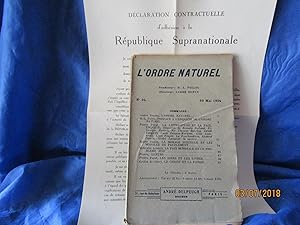 Seller image for L'ORDRE NATUREL - JOURNAL DES PEUPLES " REVUE BI-MENSUELLE Rvisionniste et Pacifiste N 25 du 20 MAI 1924 for sale by LA FRANCE GALANTE