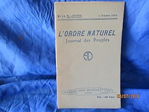 Seller image for L'ORDRE NATUREL - JOURNAL DES PEUPLES " REVUE BI-MENSUELLE Rvisionniste et Pacifiste N 11 du 5 OCTOBRE 1923 for sale by LA FRANCE GALANTE