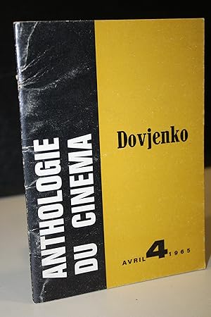 Image du vendeur pour Anthologie Du Cinma: Dovjenko. N 4 - Avril 1965.- Luda et Jean Schnitzer. mis en vente par MUNDUS LIBRI- ANA FORTES