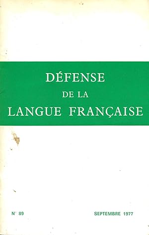 Imagen del vendedor de Revue Dfense de la langue franaise n89, septembre 1977 a la venta por Bouquinerie "Rue du Bac"