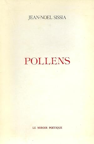 Pollens, EDITION SIGNEE PAR L'AUTEUR