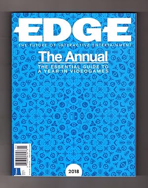 Edge The Annual 2018. Video Game Guide. Jeff Minter; Jeff Kaplan; Fumito Ueda; Centipede; Gridrun...