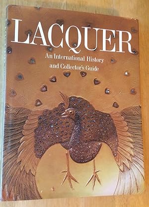 Imagen del vendedor de Lacquer. An International History and Collector's Guide a la venta por Lucky Panther Books